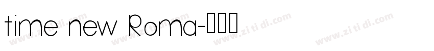 time new Roma字体转换